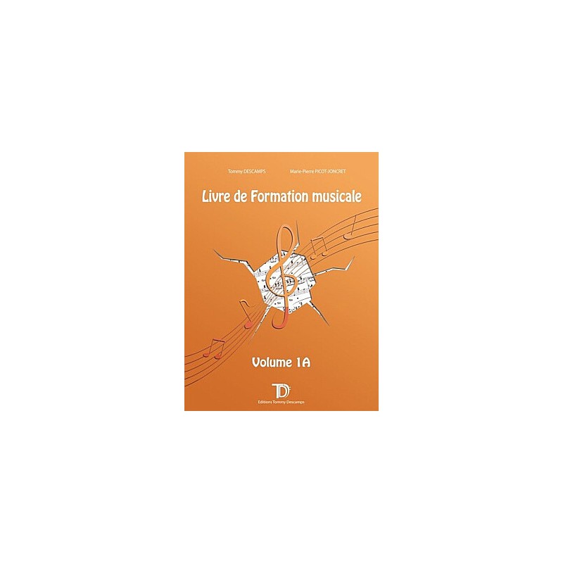 Livre De Formation Musicale Vol 1A - Macca Music