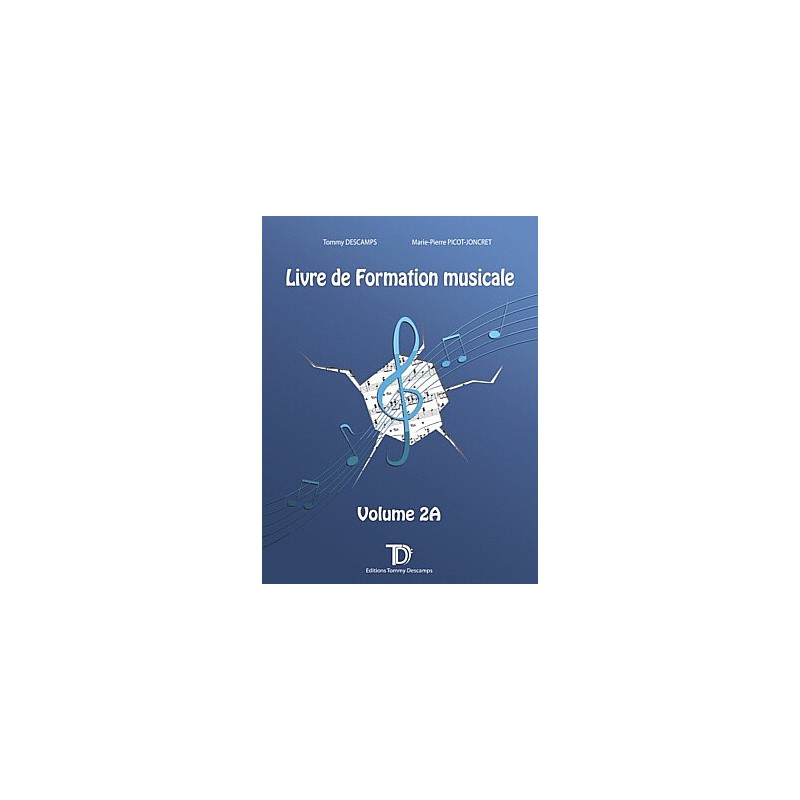 Livre De Formation Musicale Vol 2A - Macca Music