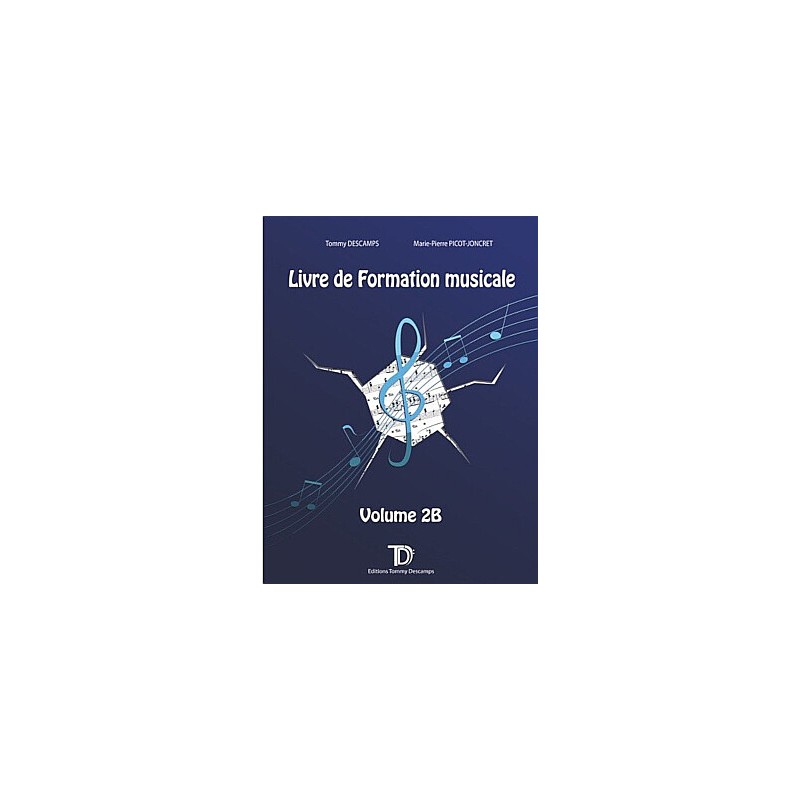 Livre De Formation Musicale Vol 2B - Macca Music