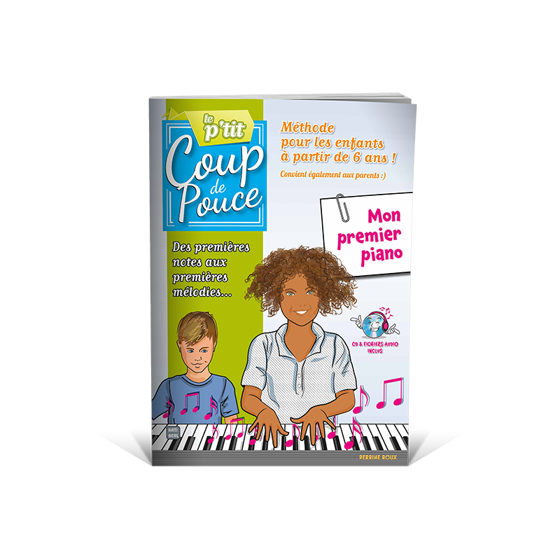 Librairie Musicale Le P'tit Coup De Pouce Mon Premier Piano - Macca Music