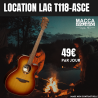 Location Guitare Electro-Acoustique LAG T118 ASCE - Macca Music