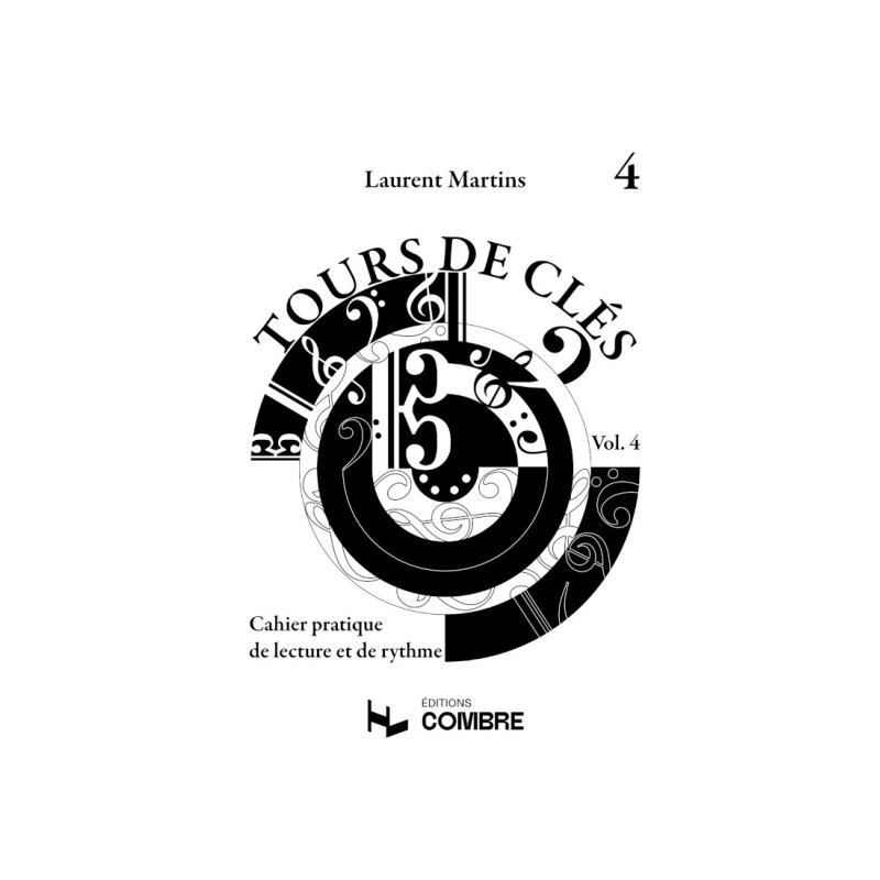 Librairie Musicale Tours De Clés VOL 4  - Laurent Martin Edition Henry Lemoine - Macca Music