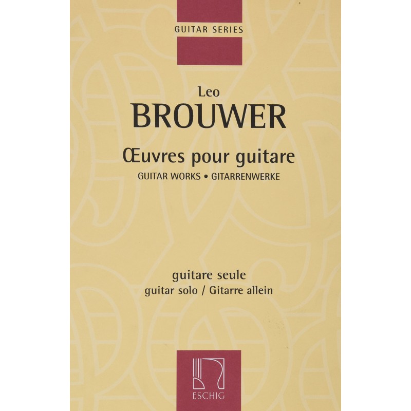 Librairie Musicale OEUVRE POUR GUITARE BROUWER - Macca Music