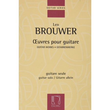 Librairie Musicale OEUVRE POUR GUITARE BROUWER - Macca Music