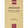 Librairie Musicale OEUVRE POUR GUITARE BROUWER - Macca Music