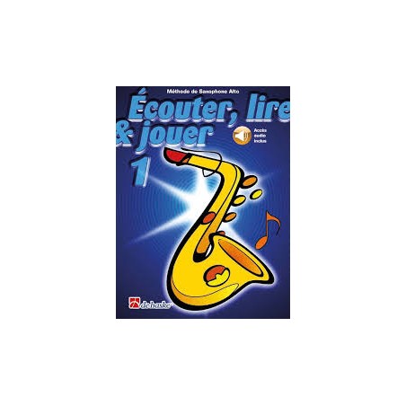 Librairie Musicale ECOUTER LIRE SAX ALTO 1 - Macca Music