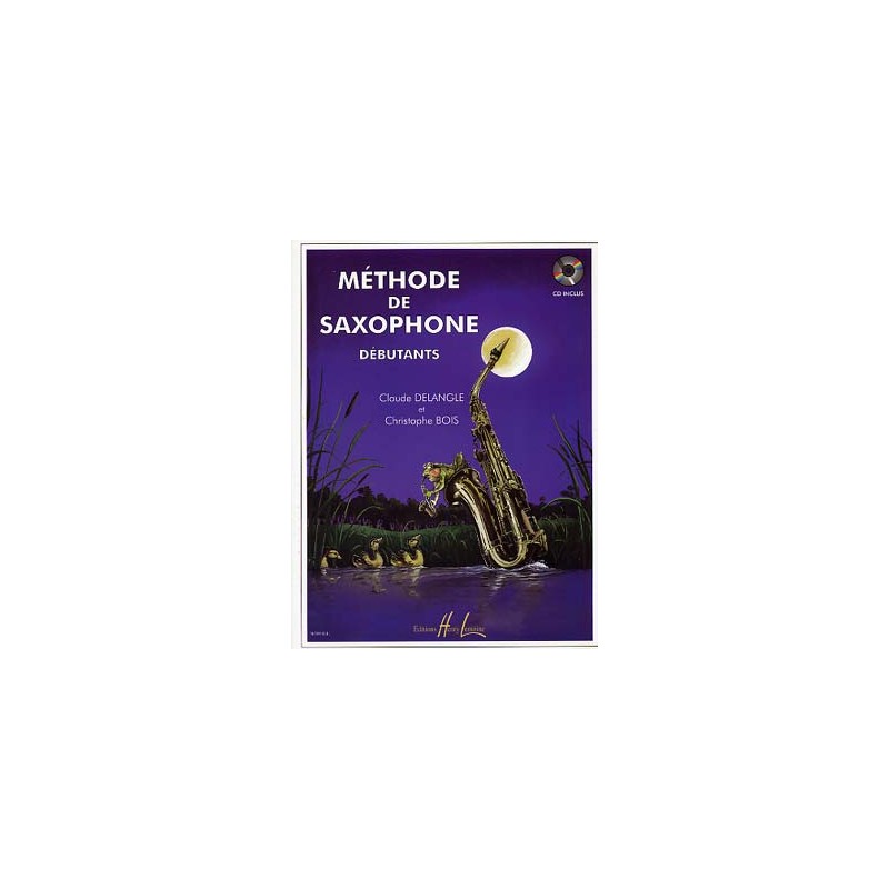 METHODE DE SAXOPHONE AVEC CD - VOL.1 DELANGLE
