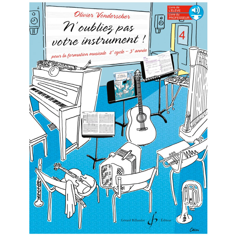Formation Musicale - N'oubliez pas votre instrument V.4 - Editions Billaudot