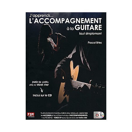 Librairie Musicale J'APPREND L'ACCOMPAGNEMENT A LA GUITARE + CD - Macca Music