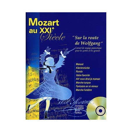 Librairie Musicale MOZART AU XXIe SIECLE - Macca Music