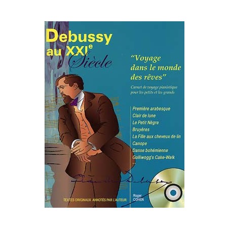 Librairie Musicale DEBUSSY AU XX1E SIECLE - Macca Music